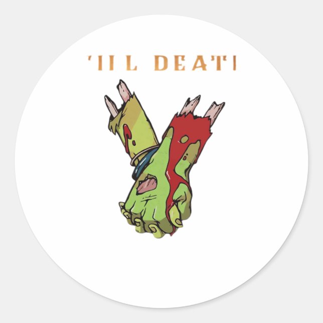 Zombie Couple Till Death Do Us Part Classic Classic Round Sticker (Front)