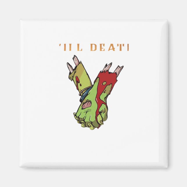 Zombie Couple Till Death Do Us Part Classic Magnet (Front)