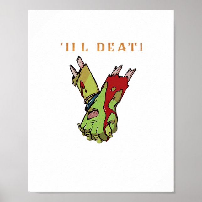 Zombie Couple Till Death Do Us Part Classic Poster (Front)