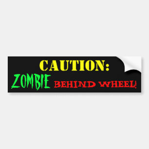 Zombie Driver Bumper Sticker