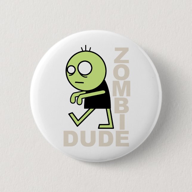 Zombie Dude 6 Cm Round Badge (Front)
