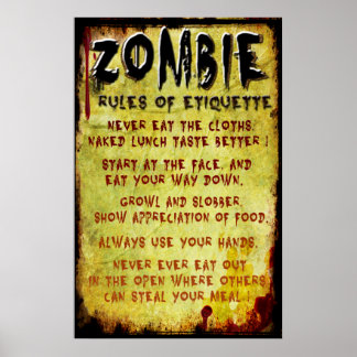 Zombie Etiquette Poster