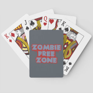 Zombie Free Zone custom playing cards