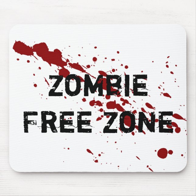 Zombie Free Zone Mouse Mat (Front)