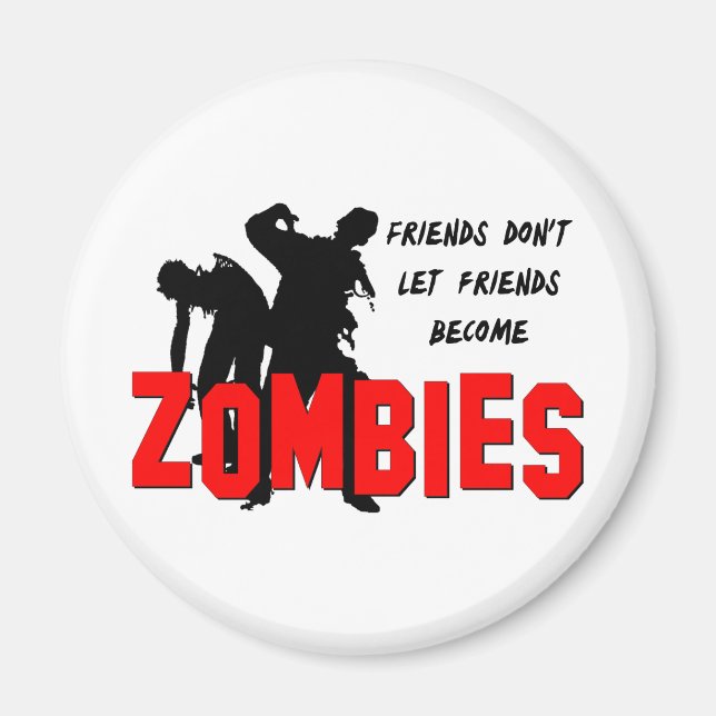 Zombie Friends Magnet (Front)
