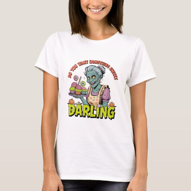 Zombie Grandma – Sweet Halloween Darling T-Shirt (Front)