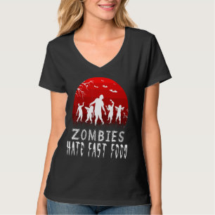 Zombie Hate Fast Food Zombies Scary Halloween Part T-Shirt