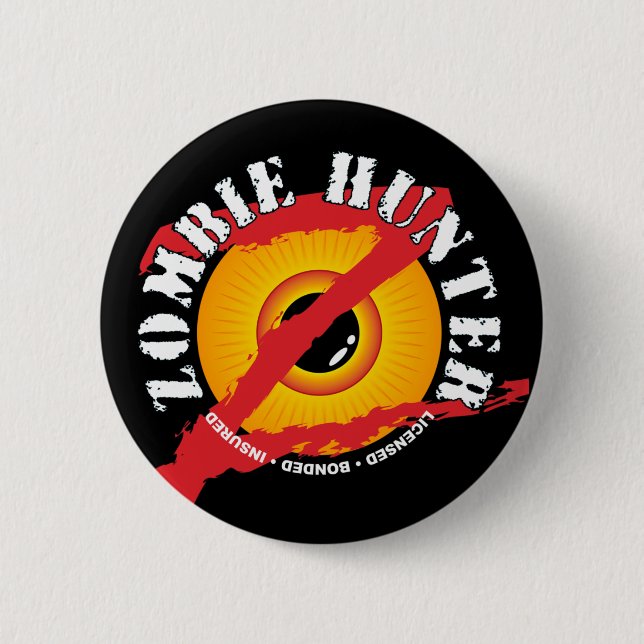 Zombie Hunter Badge Button (Front)
