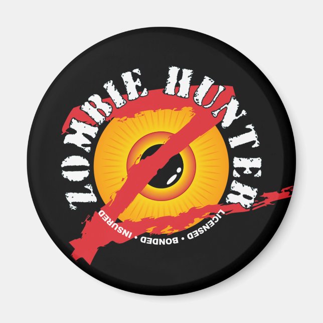 Zombie Hunter Badge Magnet (Front)