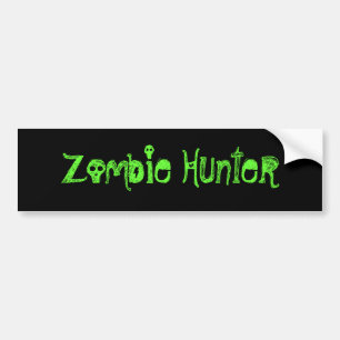 Zombie Hunter Bumper Sticker