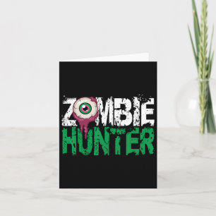 Zombie Hunter Halloween Shirt Cute With An Eye Hun Card