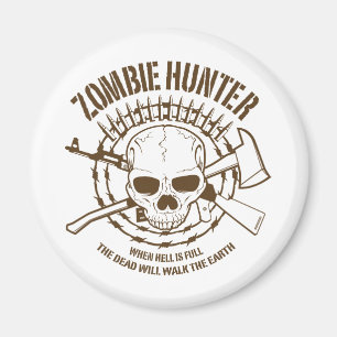 Zombie Hunter Magnet