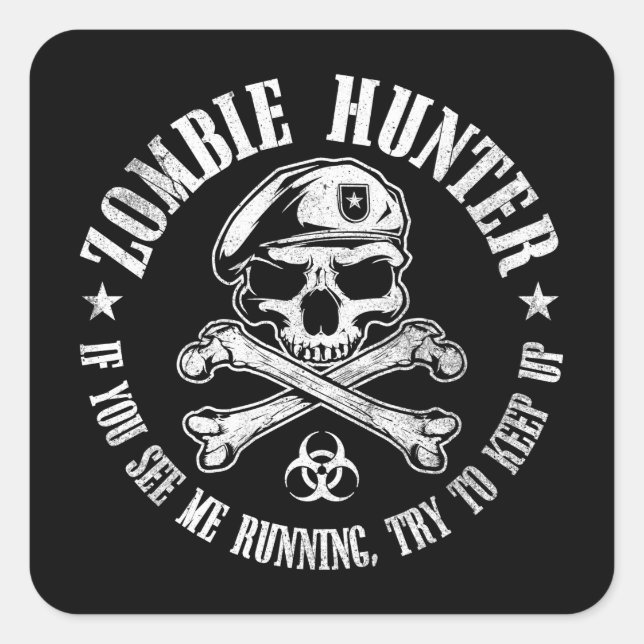 zombie hunter undead living dead square sticker (Front)