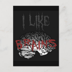 Zombie: I Like Brains Postcard