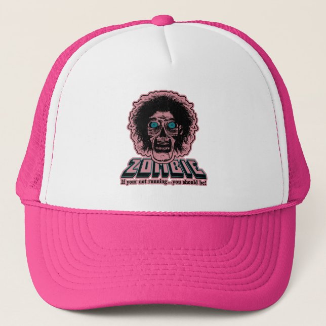 ZOMBIE If your not running you should be Blue Pink Trucker Hat (Front)