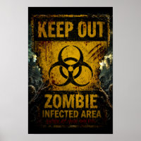 Zombie Infected Area – Keep Out