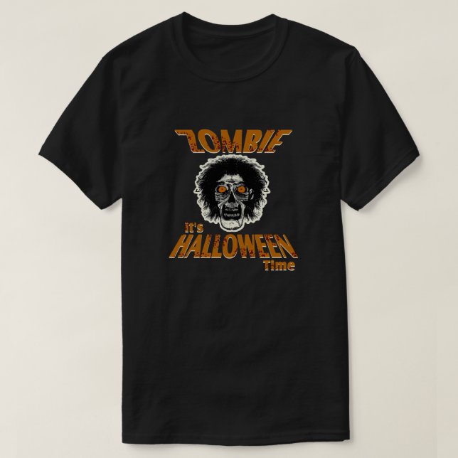 ZOMBIE It's Halloween Time T-Shirt (Design Front)