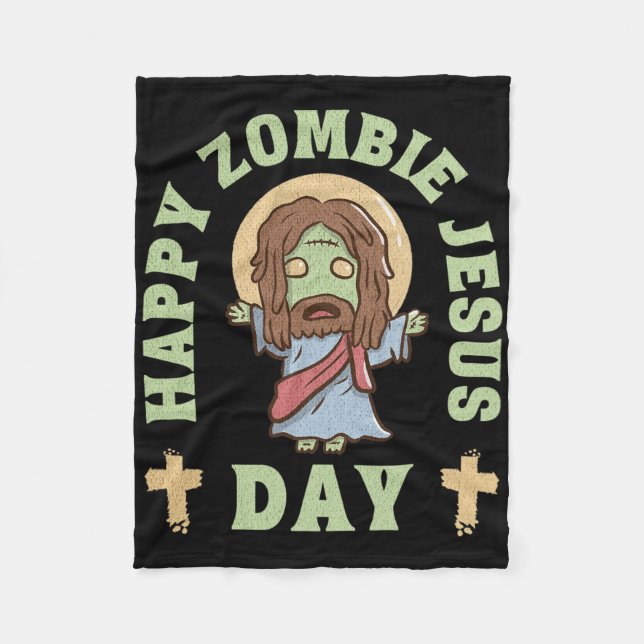 Zombie Jesus Day  Fleece Blanket (Front)