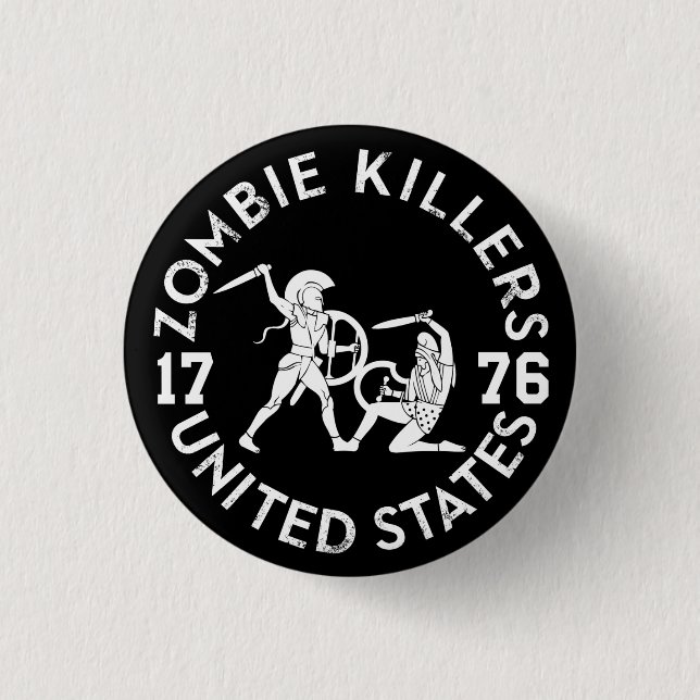 Zombie Killers 1776 3 Cm Round Badge (Front)