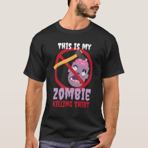 Zombie Killing Shirt I Apocalypse Undead Halloween