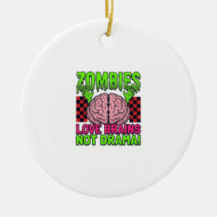 Zombie Love Brains Not Drama Vintage Horror Design Ceramic Tree Decoration