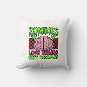 Zombie Love Brains Not Drama Vintage Horror Design Cushion