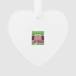 Zombie Love Brains Not Drama Vintage Horror Design Ornament