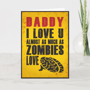 Zombie Love Father's Day Card