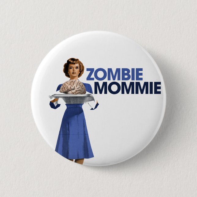 Zombie Mommie 6 Cm Round Badge (Front)
