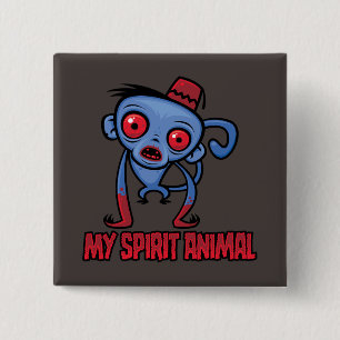 Zombie Monkey Is My Spirit Animal 15 Cm Square Badge