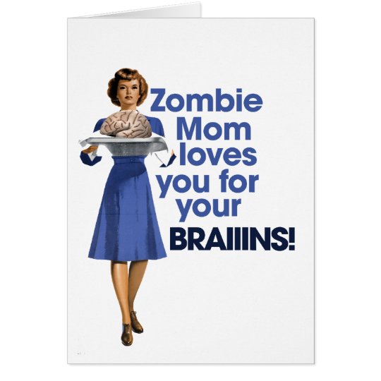 Zombie Mum Card