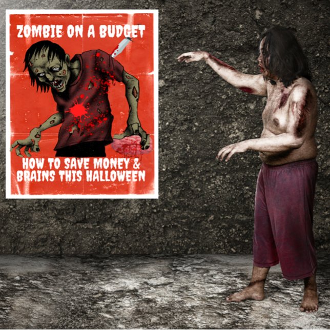 Zombie On A Budget Halloween Poster (Creator Uploaded)