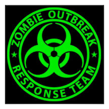 Zombie Outbreak Response Team Sign