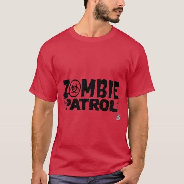 Zombie Patrol T-Shirt (Front)