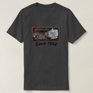 Zombie Pig Head Meats - Since 1968 T-Shirt