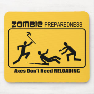 Zombie Preparedness Axes Reload Design Mouse Mat