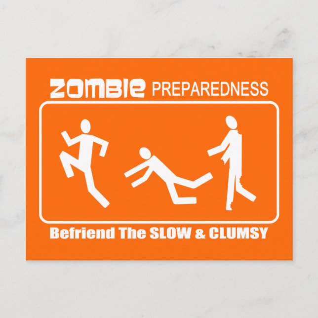 Zombie Preparedness Befriend Slow WHITE Design Postcard (Front)