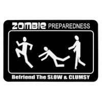 Zombie Preparedness Befriend Slow WHITE LG Design