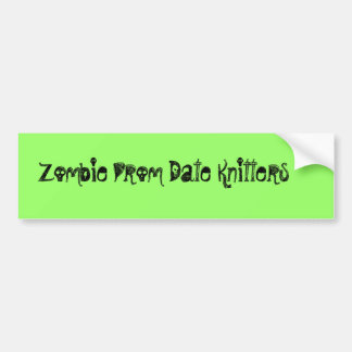 Zombie Prom Date Knitters Bumper Sticker