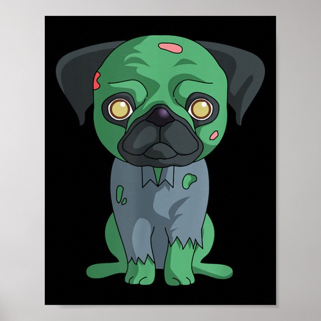 Zombie Pug Poster (Front)