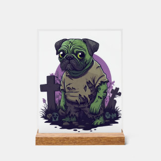 Zombie Pug � Undead Funny Halloween Dog Acrylic Sign