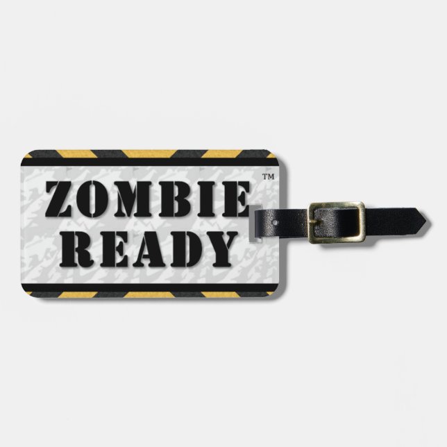 Zombie Ready Luggage Tag / Gear Tag (Front Horizontal)