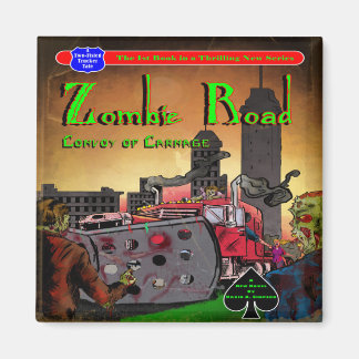 Zombie Road: Convoy of Carnage Magnet