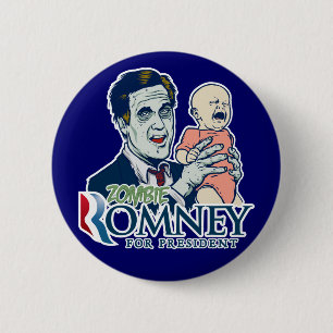 Zombie Romney for President Button