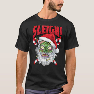 Zombie Santa Sleigh Christmas Hail Santa Claus Hor T-Shirt