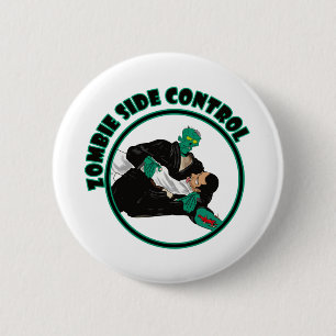Zombie Side Control 6 Cm Round Badge