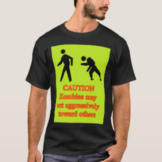zombie sign T-Shirt