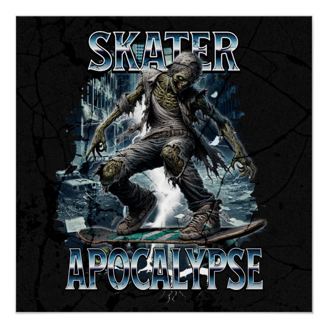 ZOMBIE SKATER APOCALYPSE POSTER (Front)