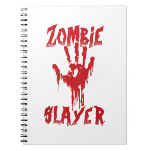 Zombie Slayer Bloody Hand Hunting Zombies Hallowee Notebook
