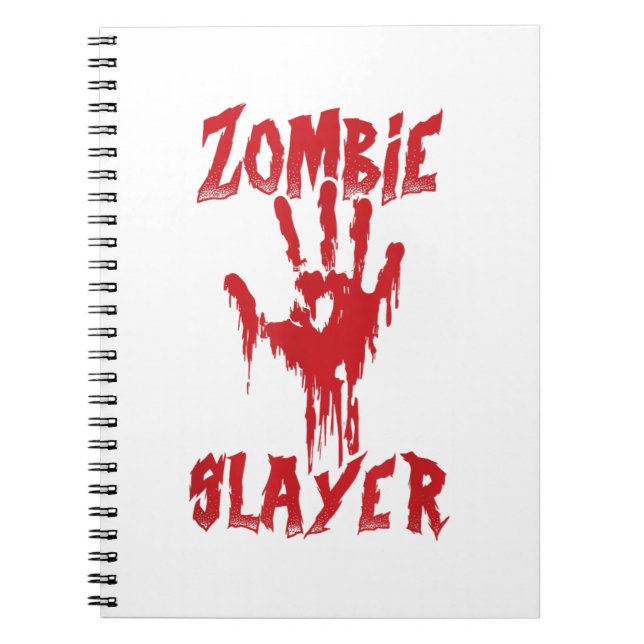 Zombie Slayer Bloody Hand Hunting Zombies Hallowee Notebook (Front)